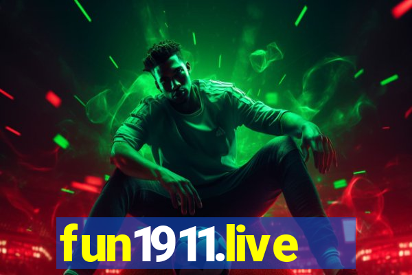 fun1911.live