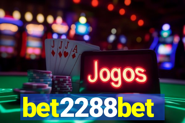 bet2288bet
