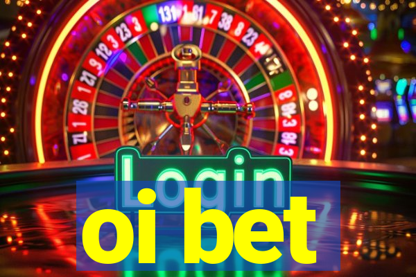 oi bet