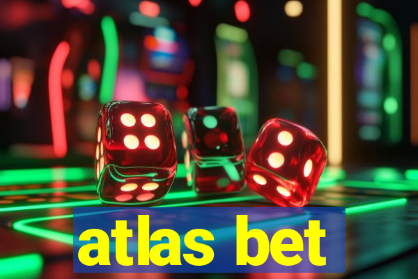 atlas bet