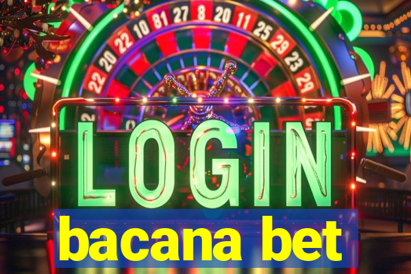 bacana bet