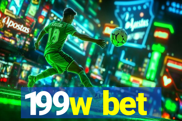 199w bet