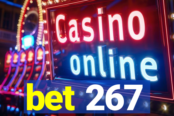 bet 267