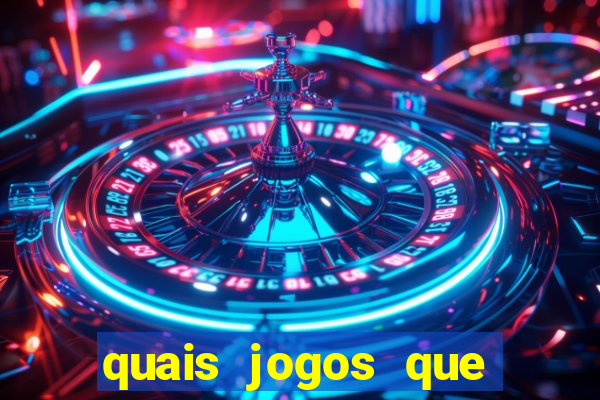 quais jogos que paga dinheiro de verdade