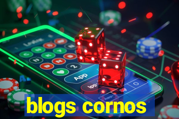 blogs cornos