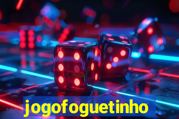 jogofoguetinho