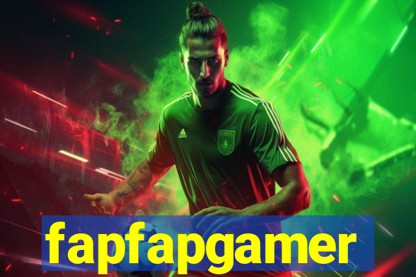 fapfapgamer
