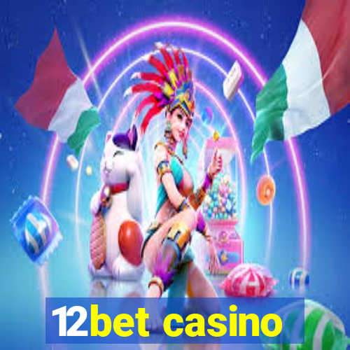 12bet casino