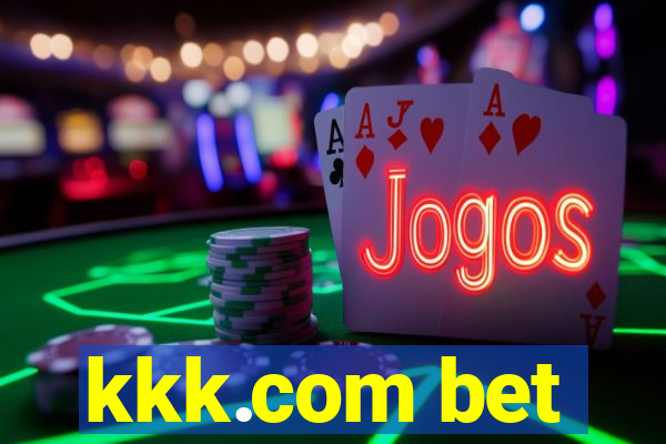 kkk.com bet