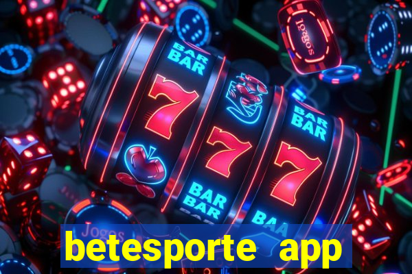betesporte app download apk