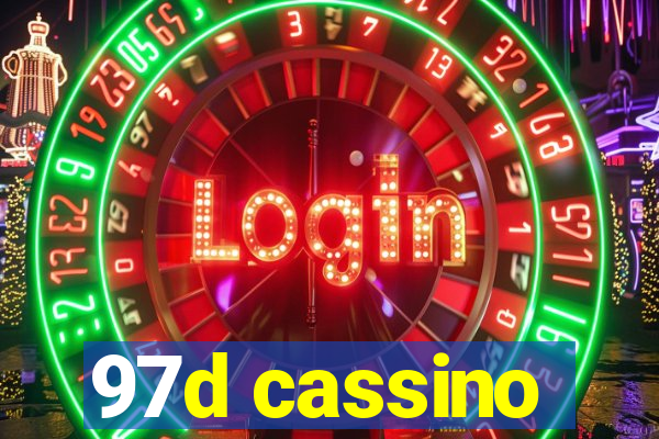 97d cassino