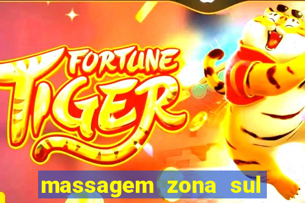 massagem zona sul porto alegre