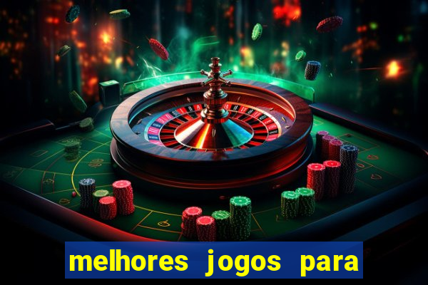 melhores jogos para play store
