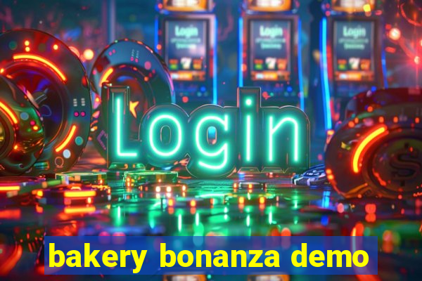 bakery bonanza demo