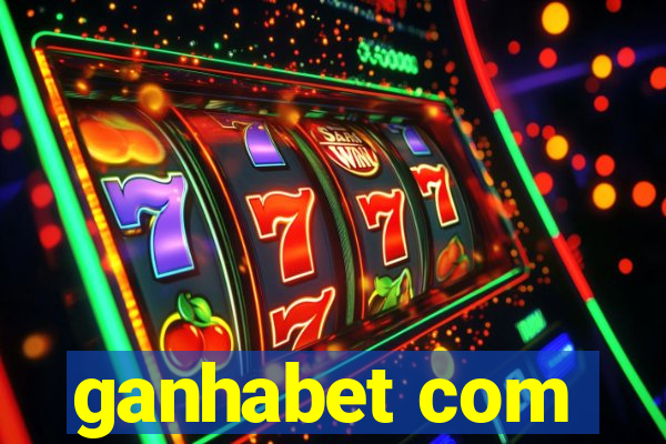 ganhabet com