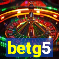 betg5