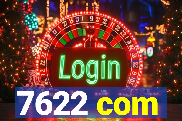 7622 com