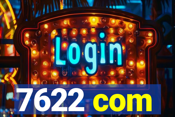 7622 com