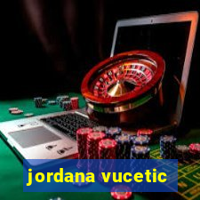 jordana vucetic