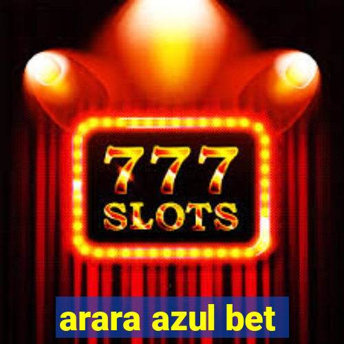 arara azul bet