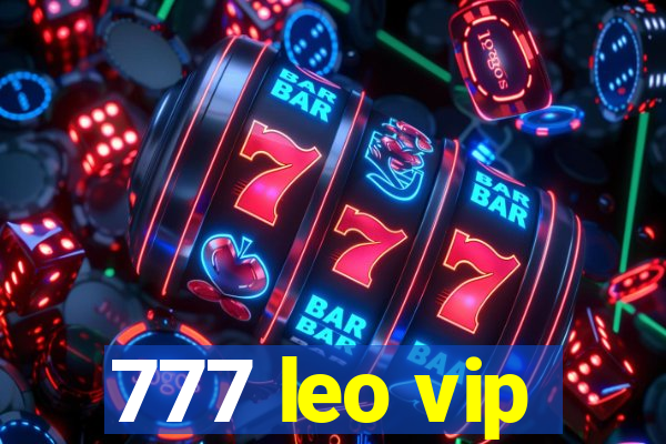 777 leo vip