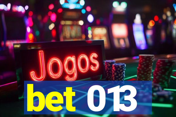 bet 013