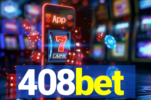 408bet