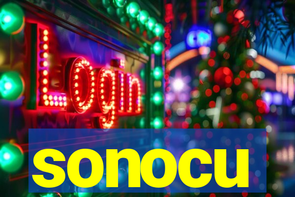 sonocu