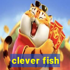 clever fish