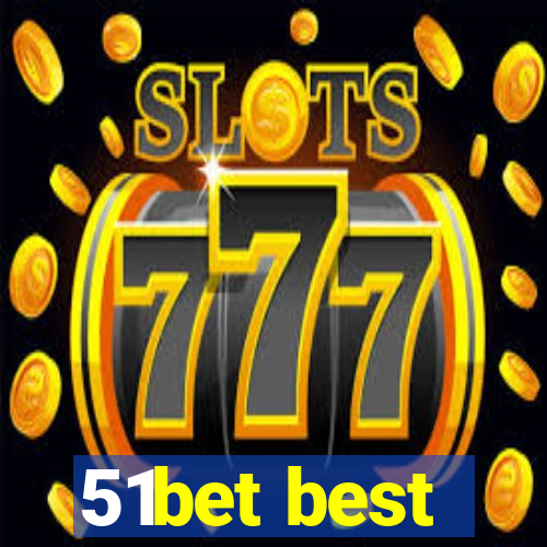 51bet best