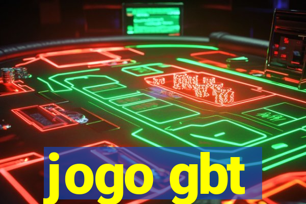 jogo gbt