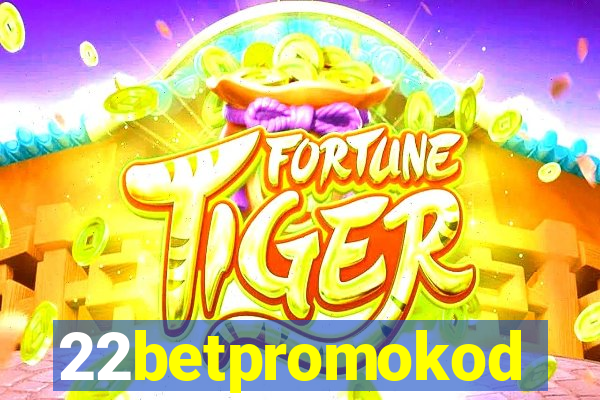 22betpromokod