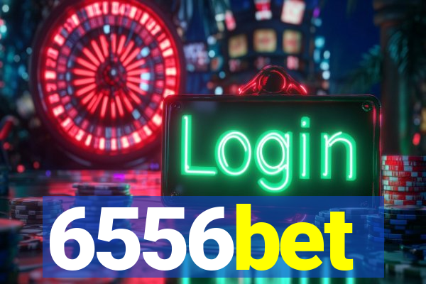6556bet