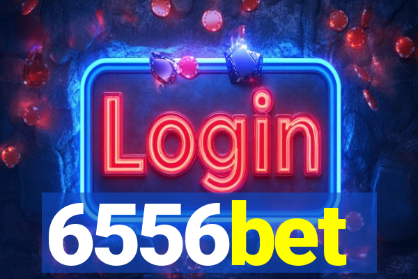 6556bet