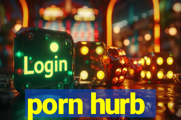 porn hurb