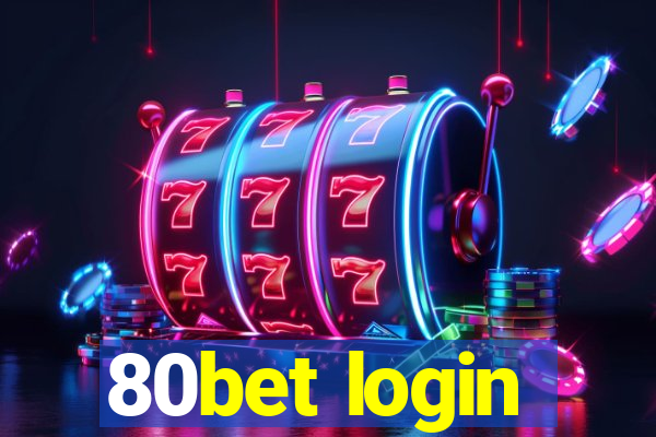 80bet login