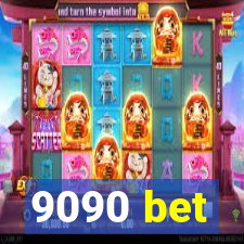 9090 bet