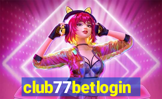 club77betlogin