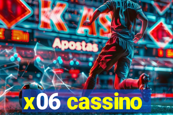 x06 cassino