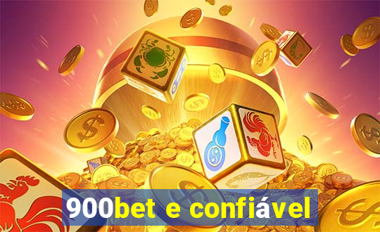 900bet e confiável