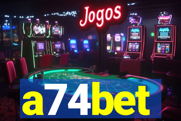 a74bet