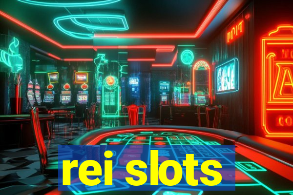 rei slots