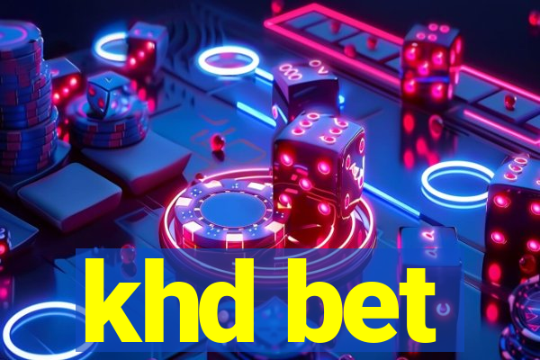 khd bet