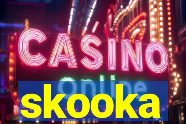 skooka