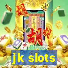 jk slots