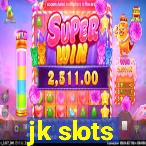 jk slots