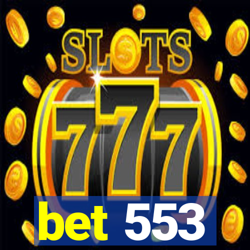 bet 553