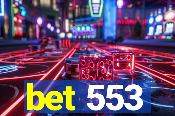 bet 553