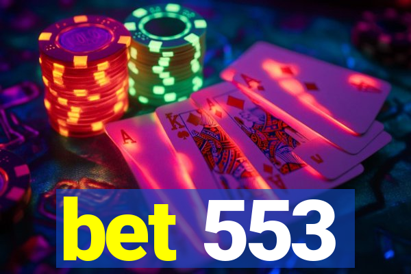 bet 553