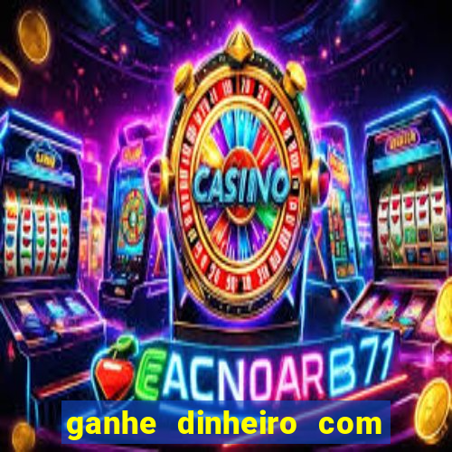 ganhe dinheiro com jogos online